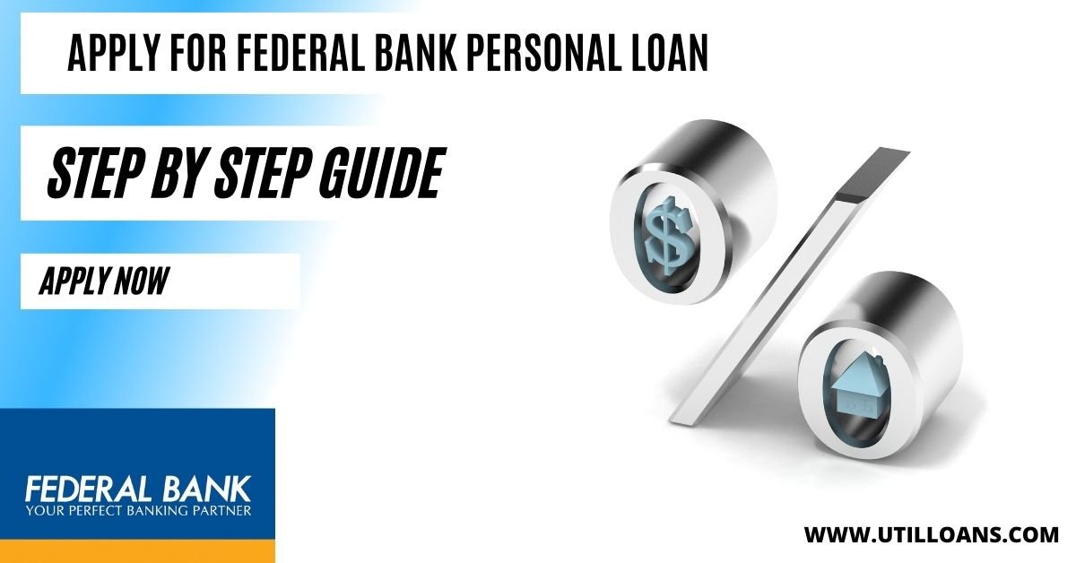 FEDERAL BANK PERSONAL LOAN